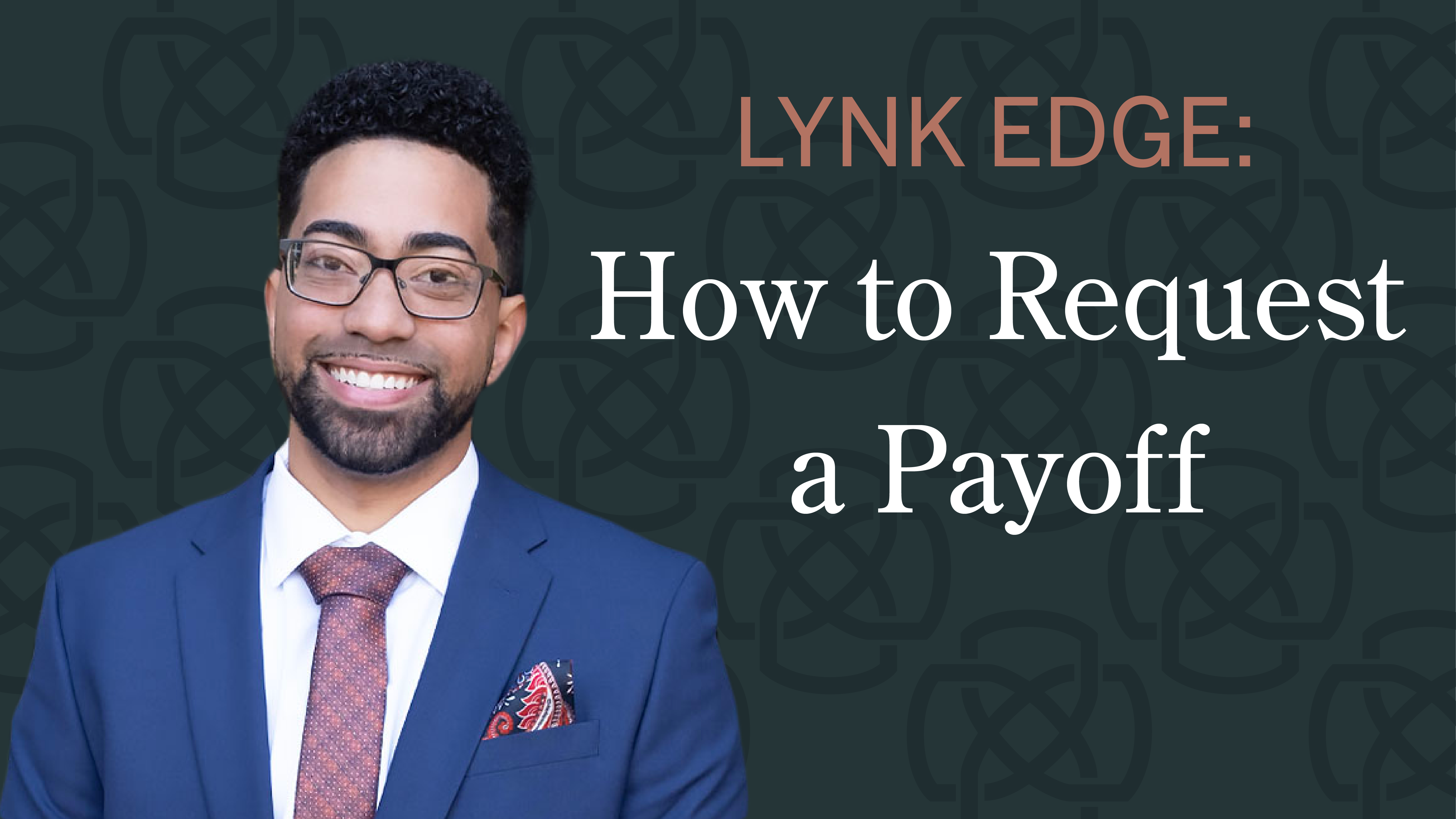 How to Request a Payoff